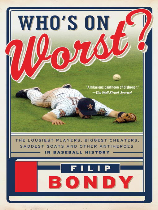 Title details for Who's on Worst? by Filip Bondy - Available